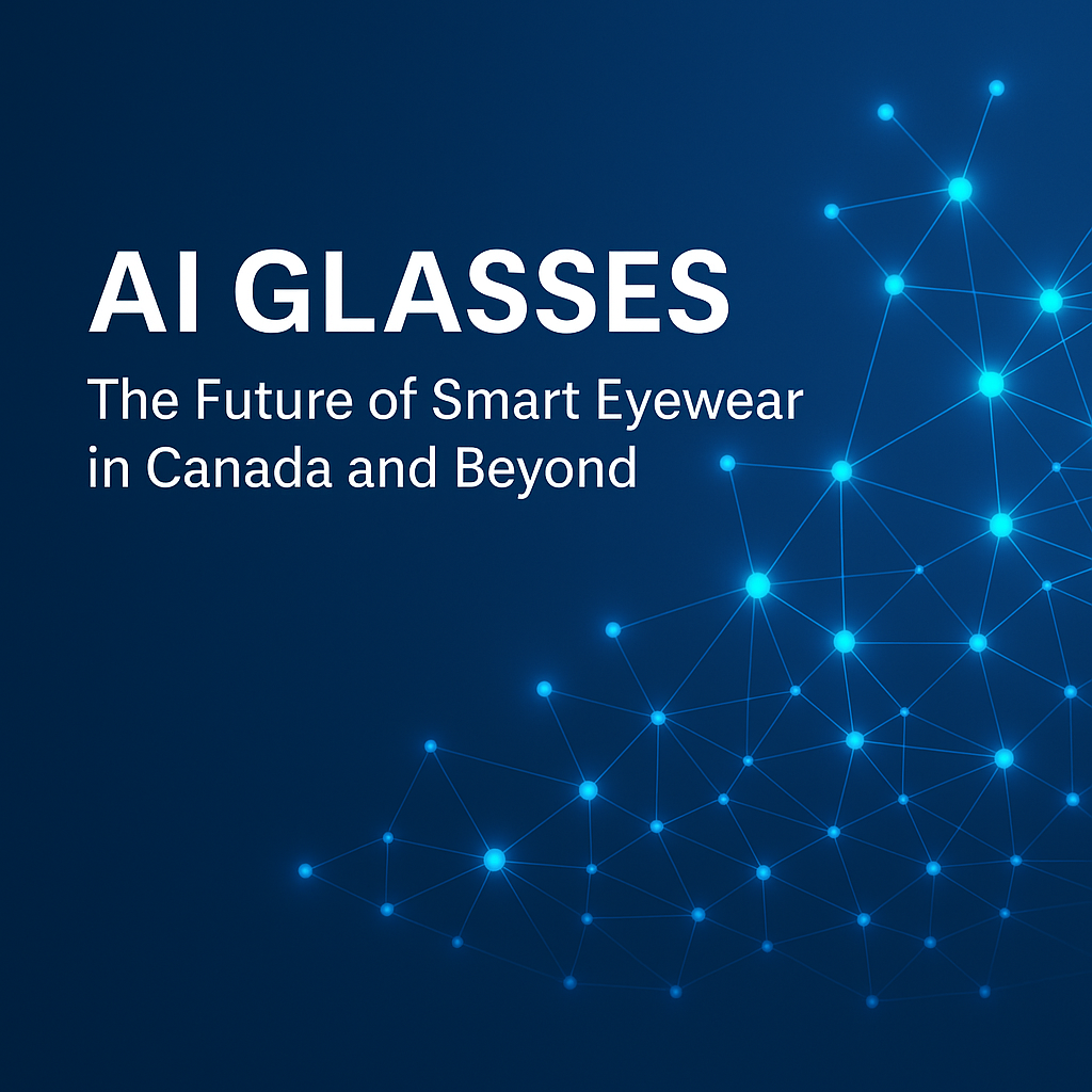 AI smart glasses technology graphic with blue digital network design, showcasing the future of smart eyewear in Canada and beyond.
